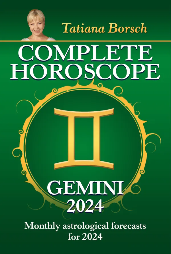 Complete Horoscope Gemini 2024 : Monthly astrological forecasts for 2024