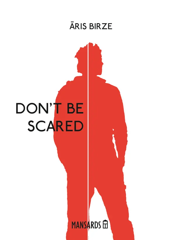Don't Be Scared