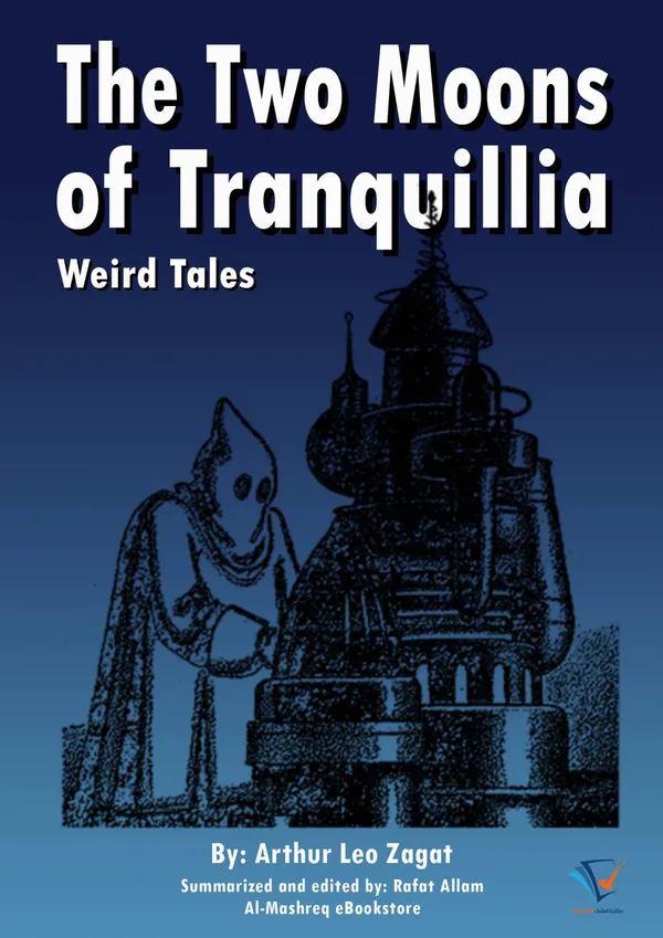 The Two Moons of Tranquillia : Weird Tales