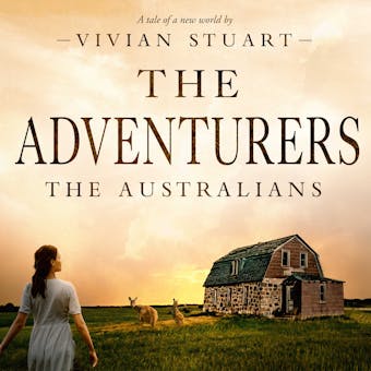 The Adventurers: The Australians 9 - Vivian Stuart