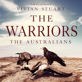 The Warriors: The Australians 10 - Vivian Stuart