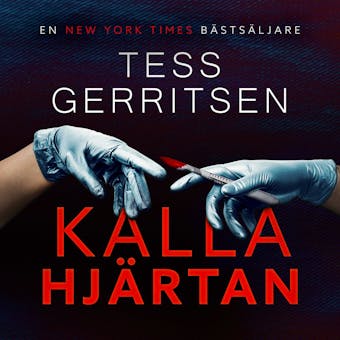 Kalla hjärtan - Tess Gerritsen