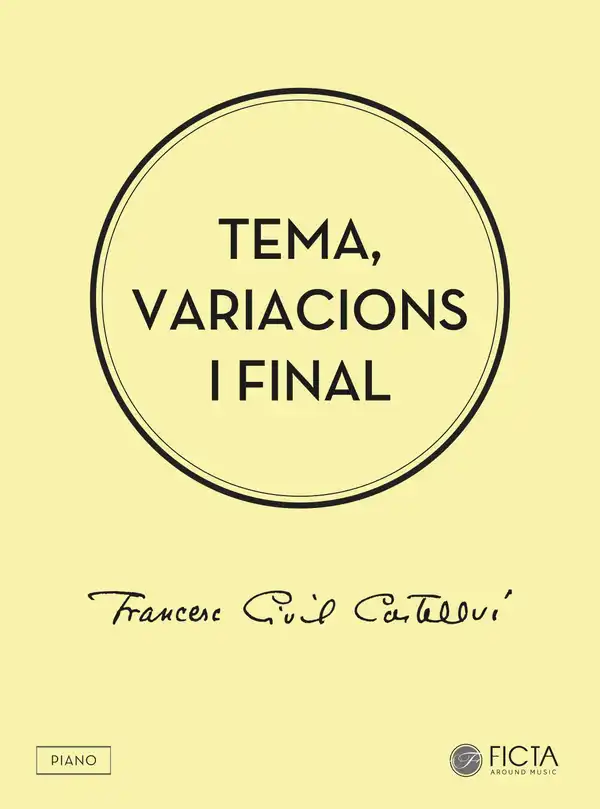Tema, variacions i final : Per a piano sol
