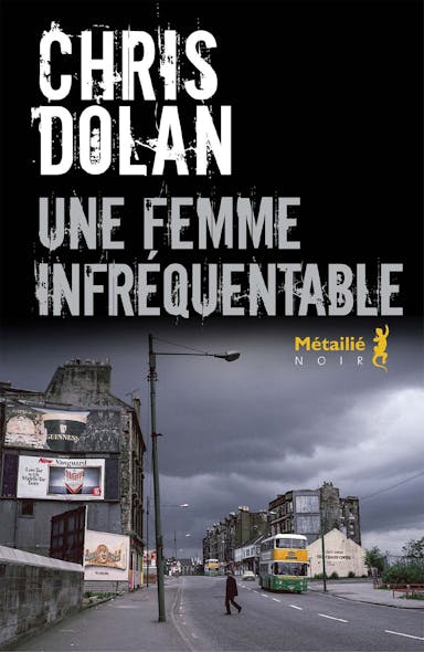 Une Femme Infréquentable