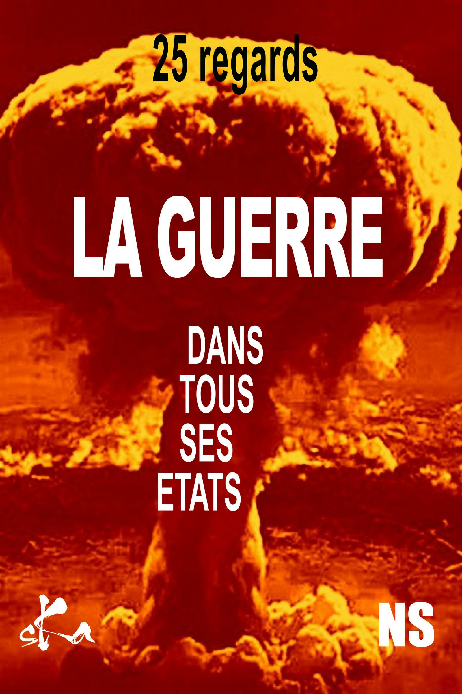 La guerre dans tous ses états : 25 regards | Recueil Collectif