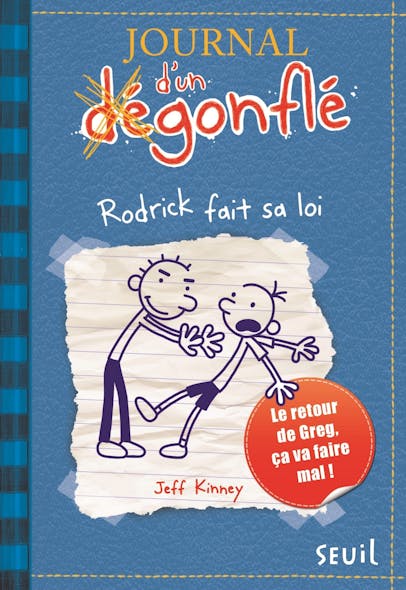 Rodrick Fait Sa Loi. Journal D'un Dégonflé, Tome 2 : Rodrick Fait Sa Loi