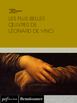Les plus belles oeuvres de Léonard de Vinci | . Collectif