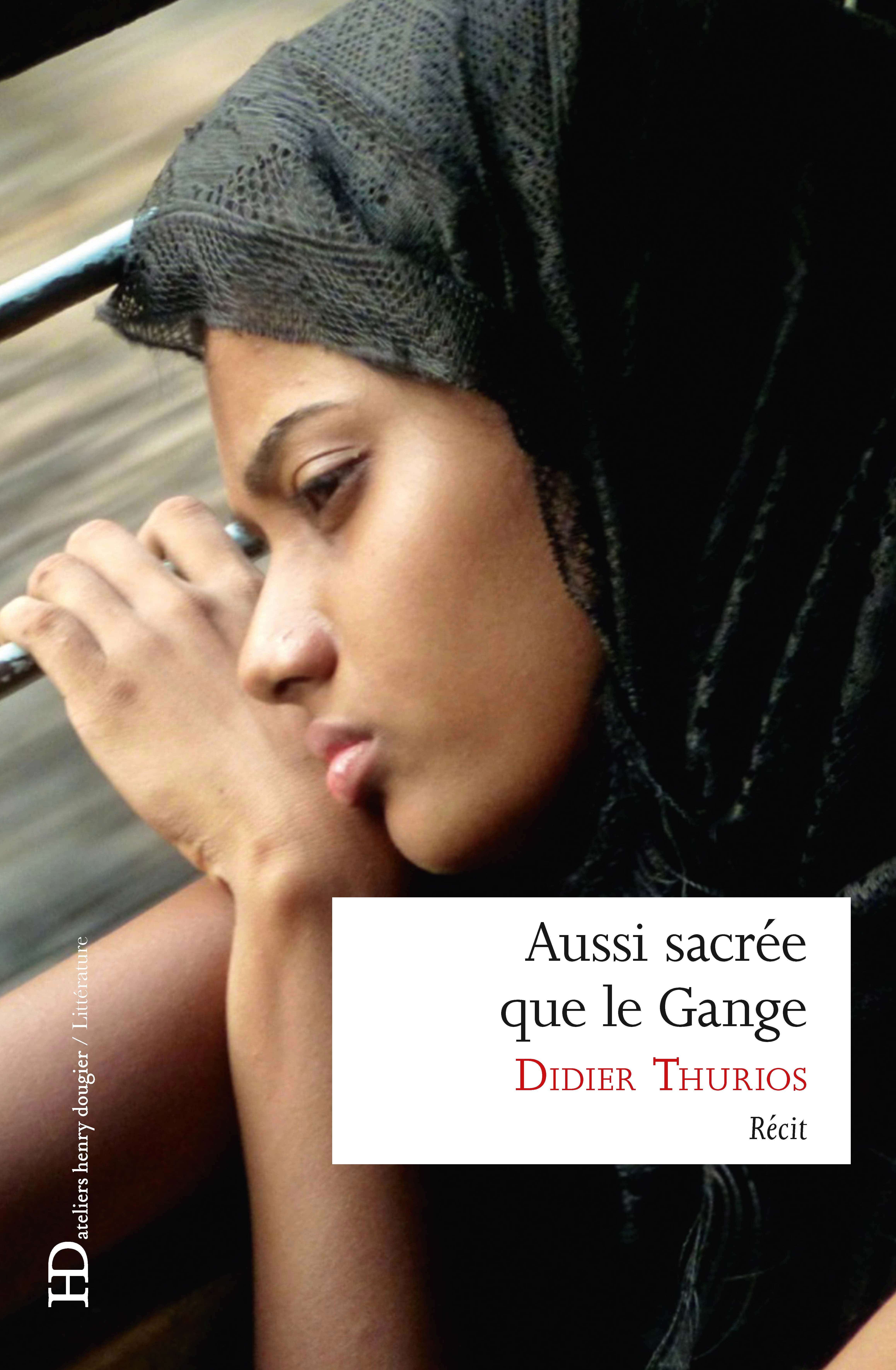 Aussi sacrée que le Gange