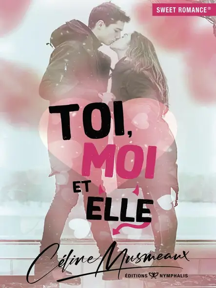 Toi, Moi Et Elle