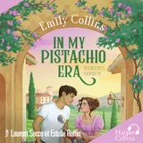 Couverture de In my pistachio era : Juliette's version