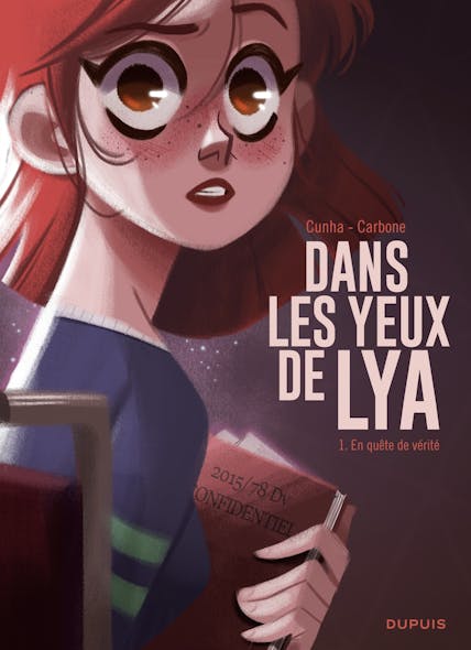 Dans Les Yeux De Lya  - Tome 1 - En Quête De Vérité
