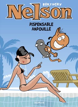 Nelson - Tome 21 - Dispensable andouille | Bertschy