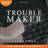Couverture de Troublemaker, tome 1