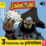Couverture de J'aime Lire - 3 histoires de pirates, Vol. 1