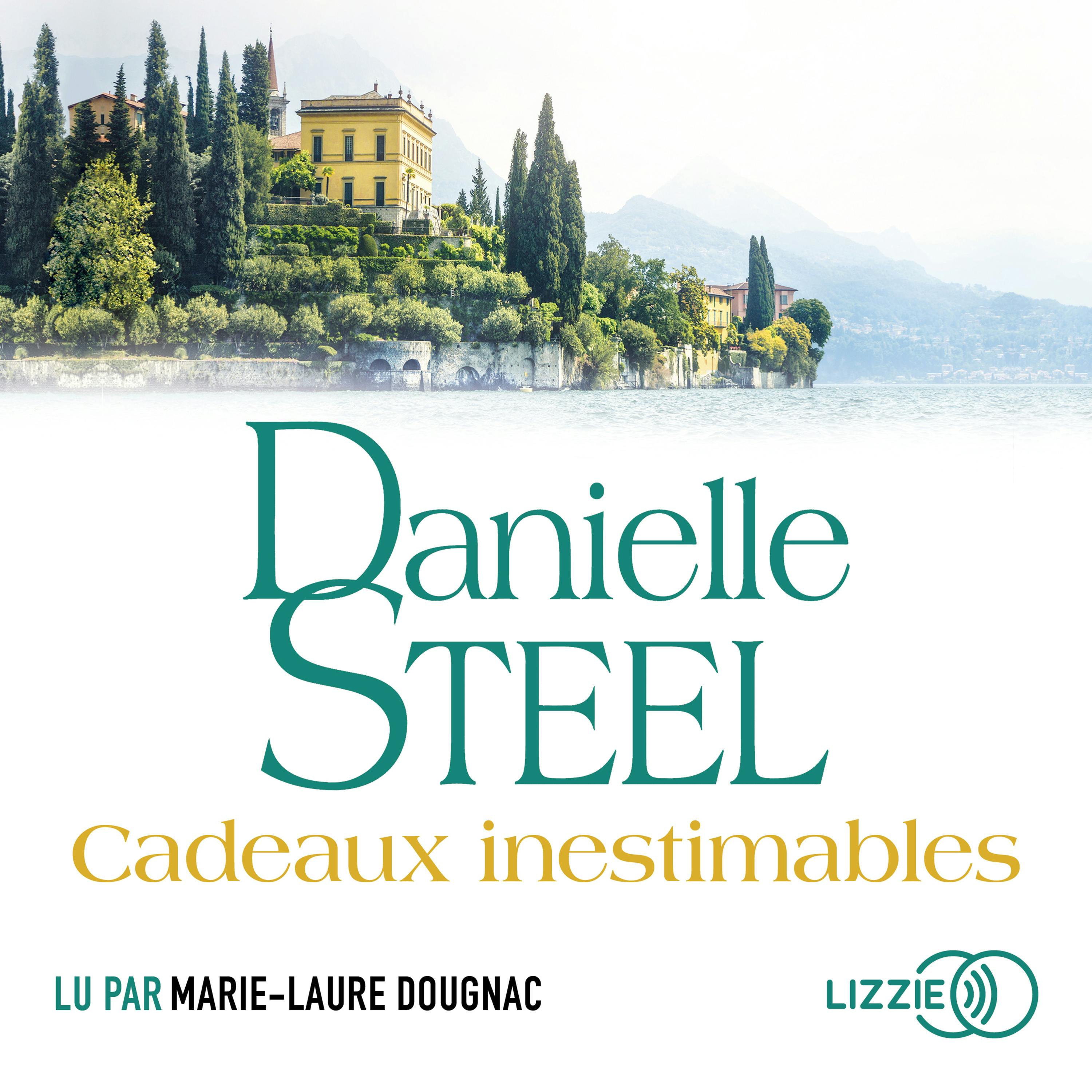 Cadeaux inestimables | Danielle Steel
