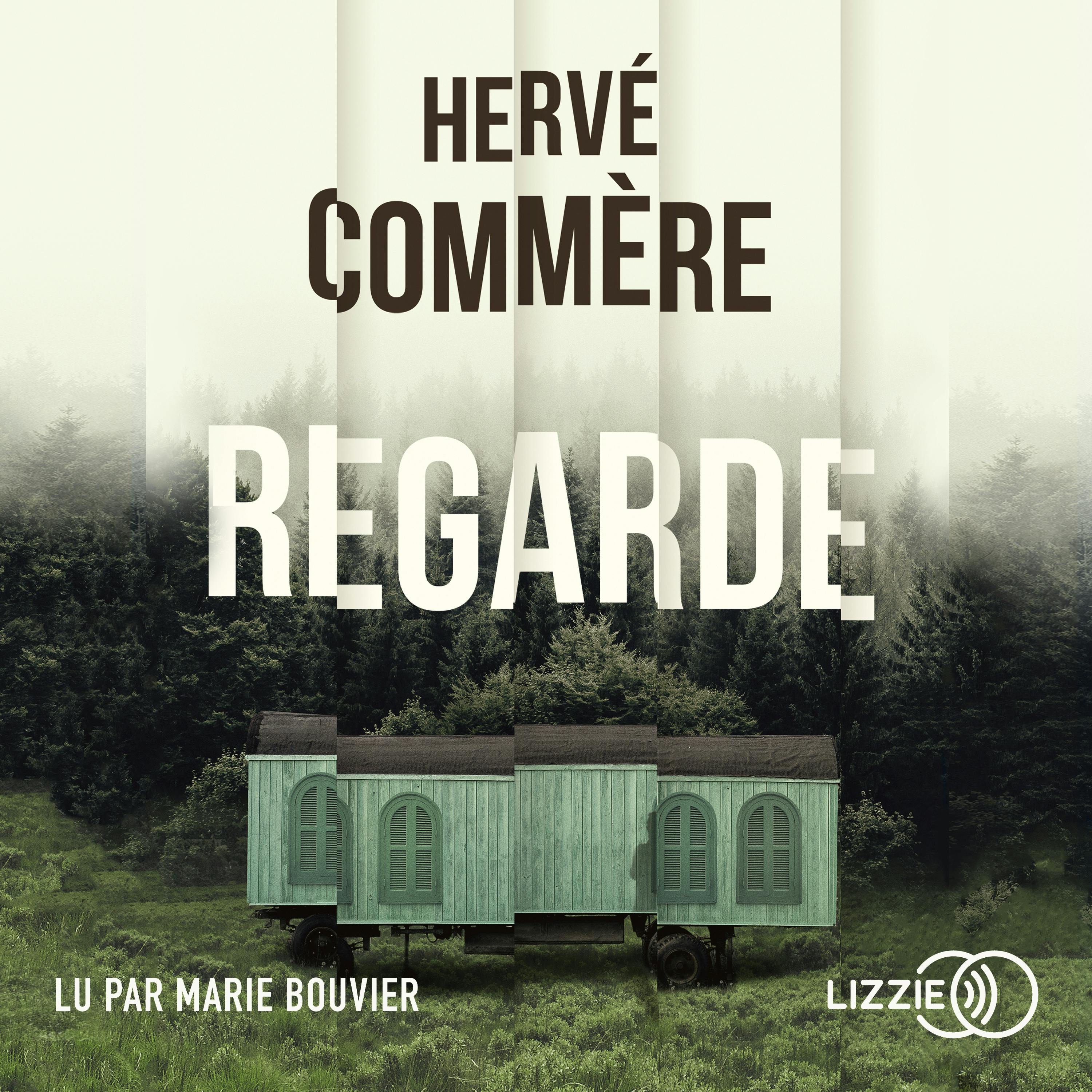 Regarde | Hervé Commère