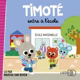 Couverture de Timoté entre à l'école