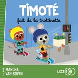 Couverture de Timoté fait de la trottinette