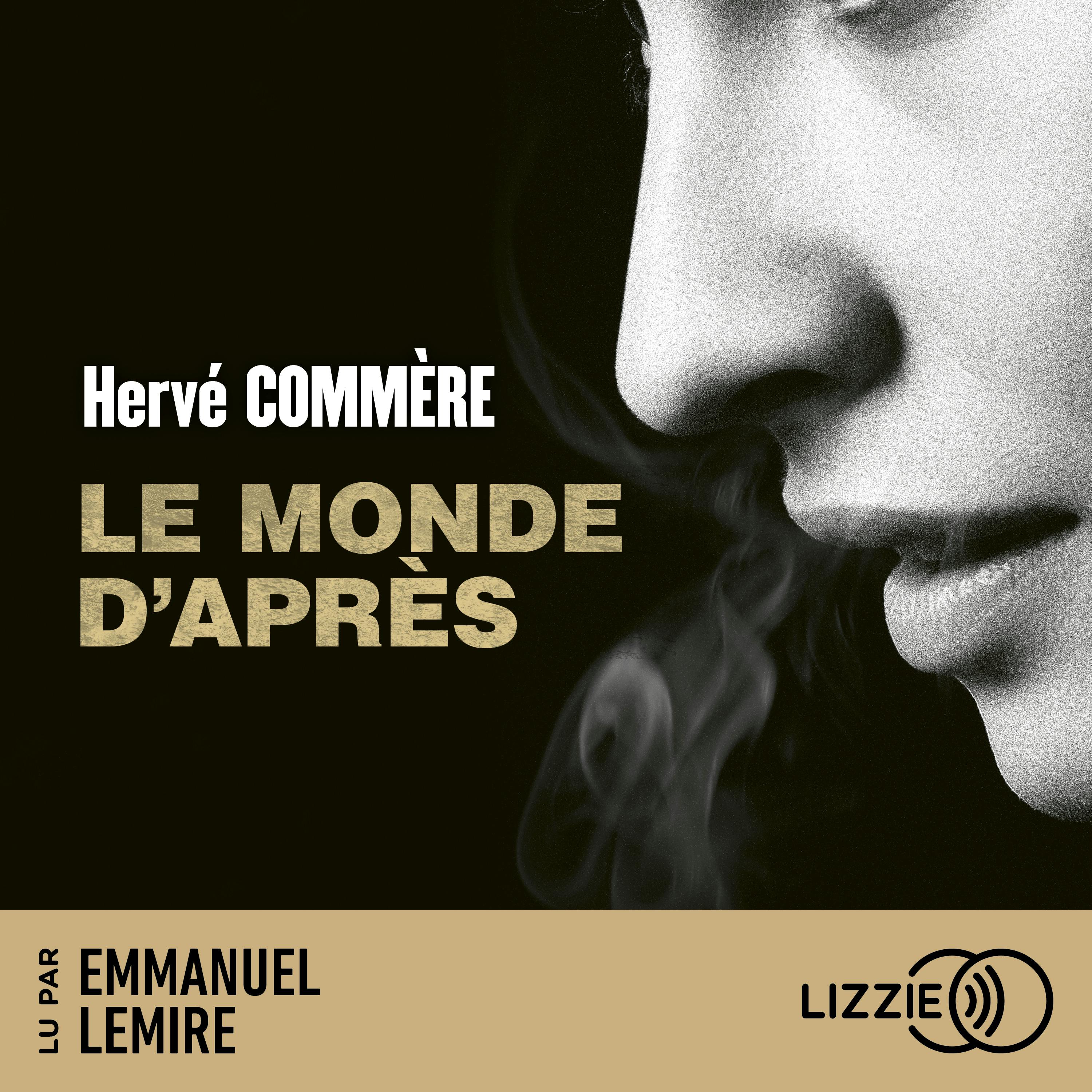 Le monde d'après | Hervé Commère