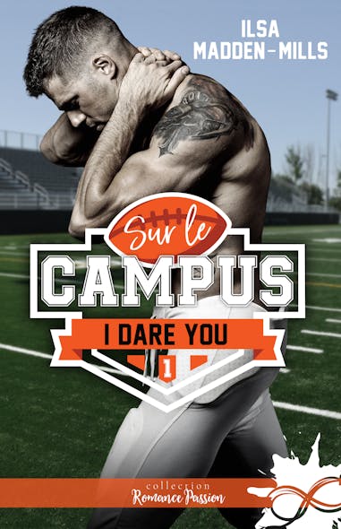 I Dare You : Sur Le Campus, T1