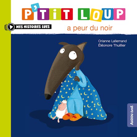 P'tit Loup A Peur Du Noir