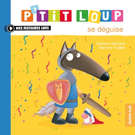 P’tit Loup Se Déguise