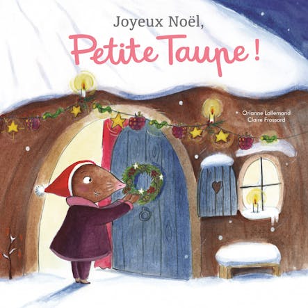 Joyeux Noël Petite Taupe