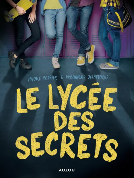 Le Lycee Des Secrets