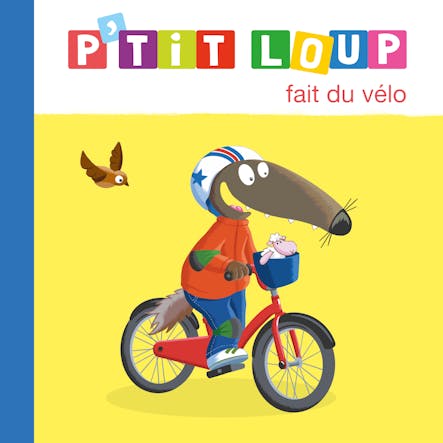 P'tit Loup Fait Du Vélo