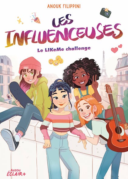 Les Influenceuses Tome 2 : Le Likeme Challenge