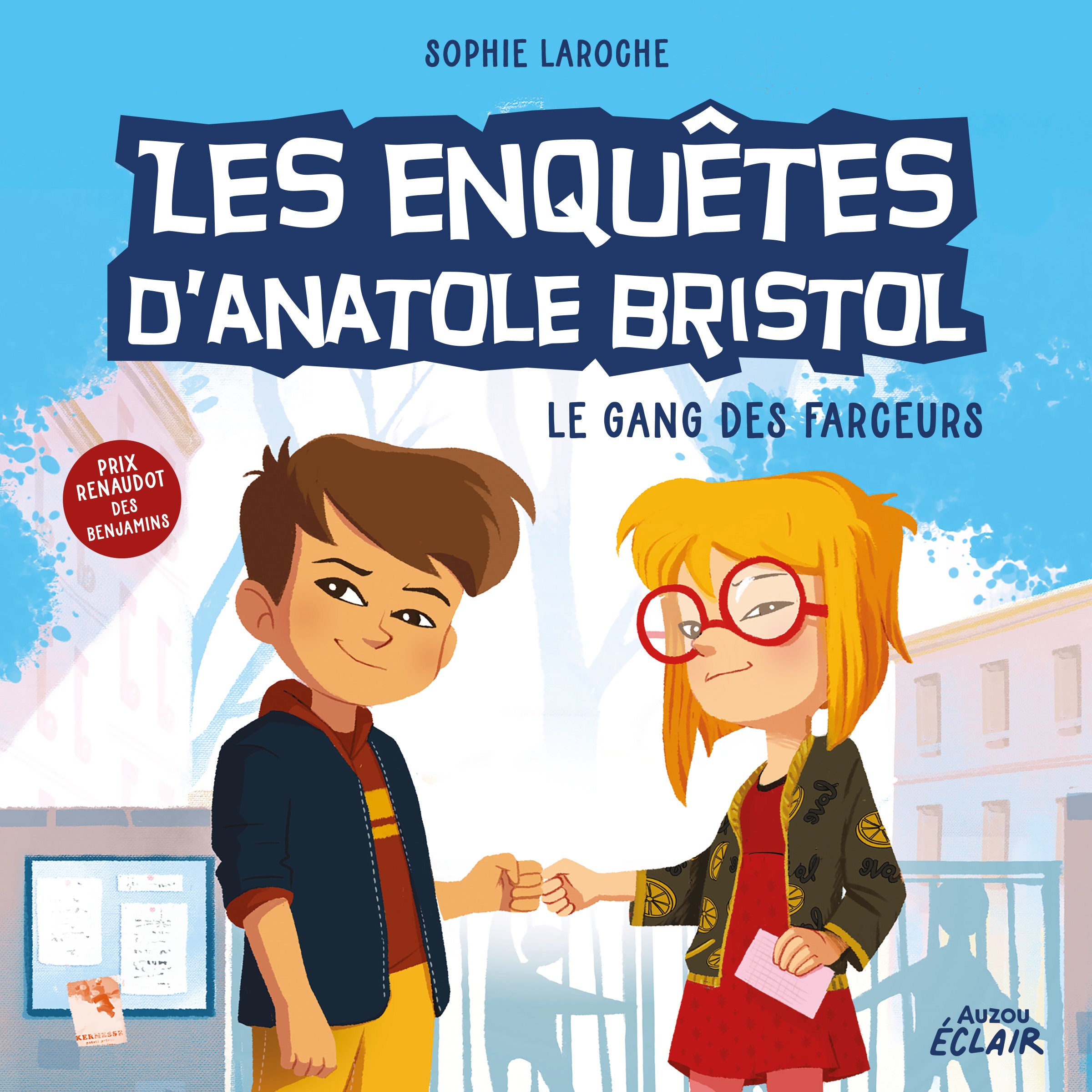 Les  enquêtes d’Anatole Bristol 1 - Le gang des farceurs