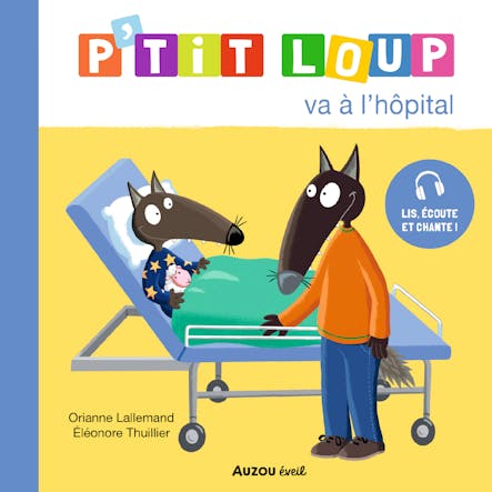 P'tit Loup Va À L'hôpital