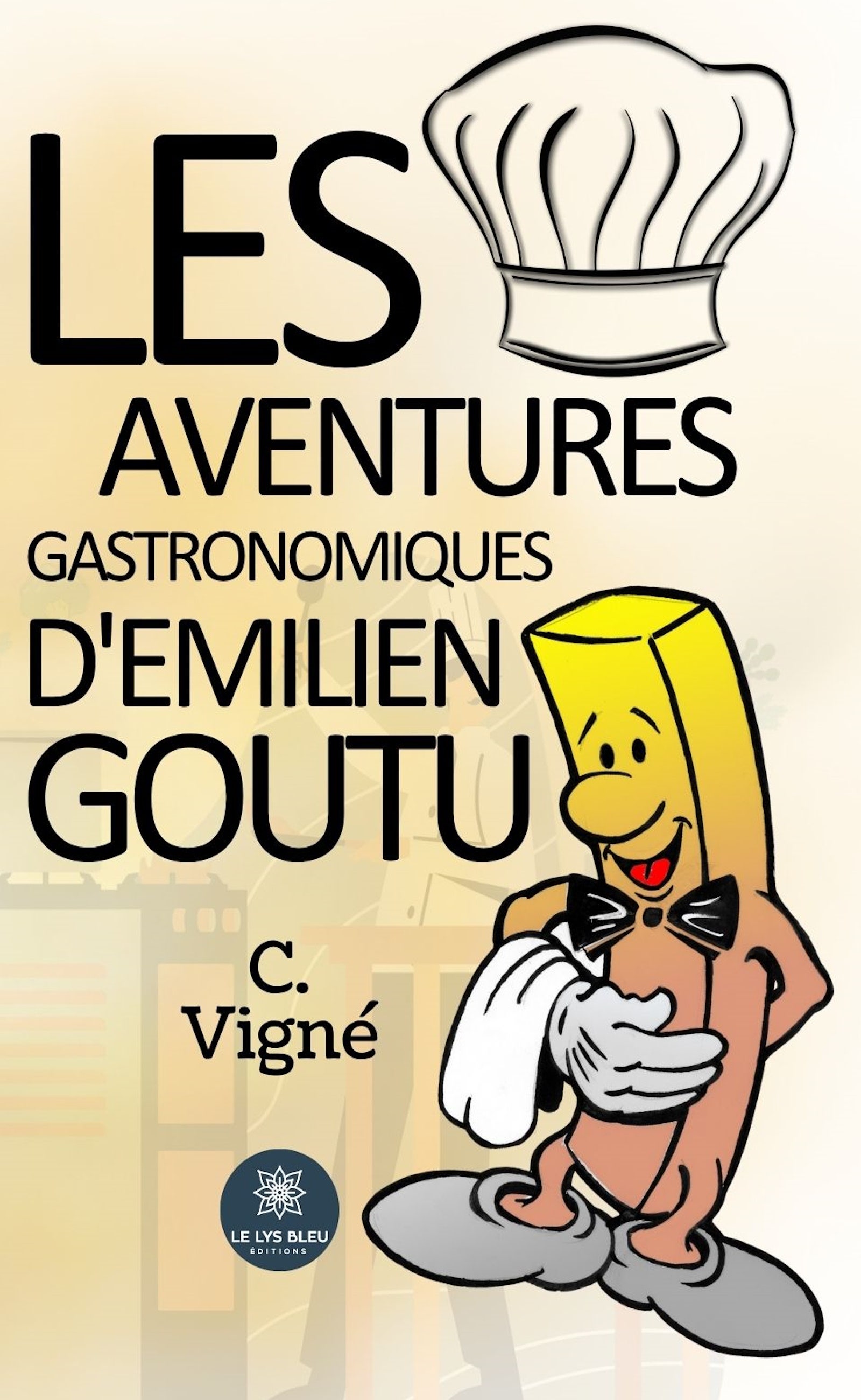 Les  aventures gastronomiques d’Emilien Goutu