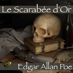 Le Scarabée d'Or | Edgar Allan Poe