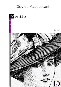 Yvette (recueil) | Guy de Maupassant
