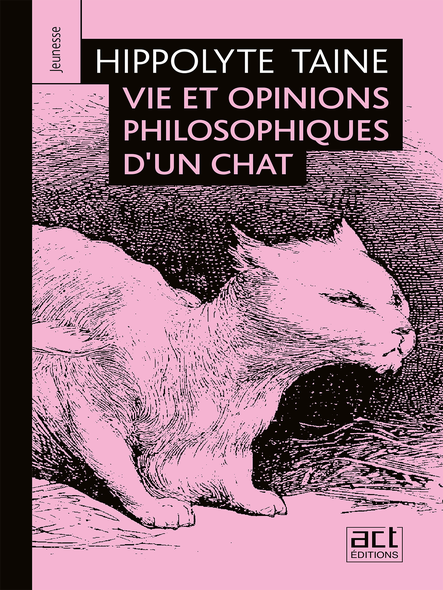 Vie Et Opinions Philosophiques D'un Chat