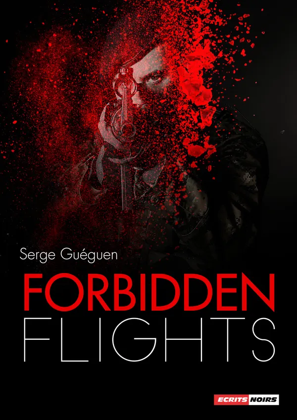 Forbidden Flights : A Gripping Thriller