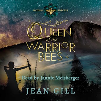 Queen of the Warrior Bees: One misfit girl and 50,000 bees - Jean Gill