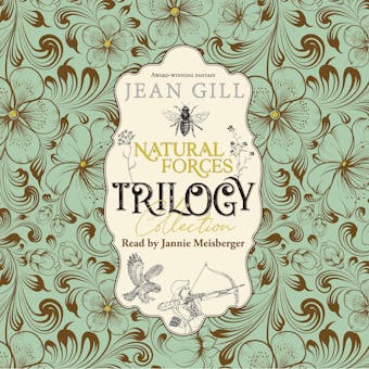 Natural Forces Trilogy - Jean Gill