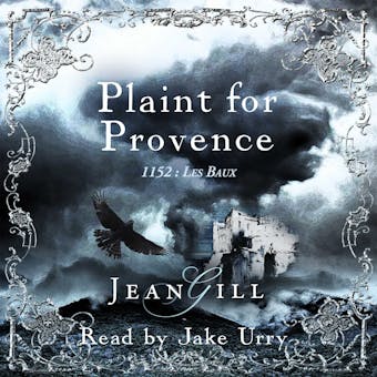 Plaint for Provence: 1152: Les Baux - Jean Gill