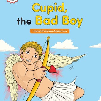 Cupid, the Bad Boy - undefined