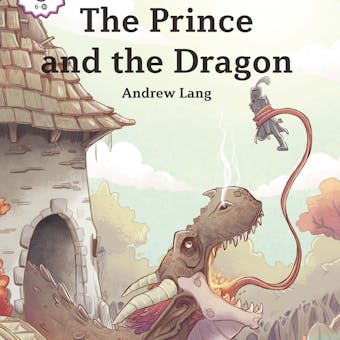The Prince and the Dragon - Andrew Lang