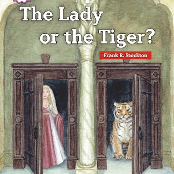 The Lady or the Tiger? - undefined