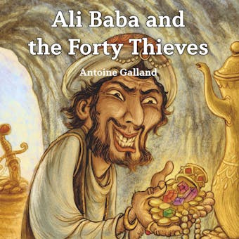 Ali Baba and the Forty Thieves - undefined