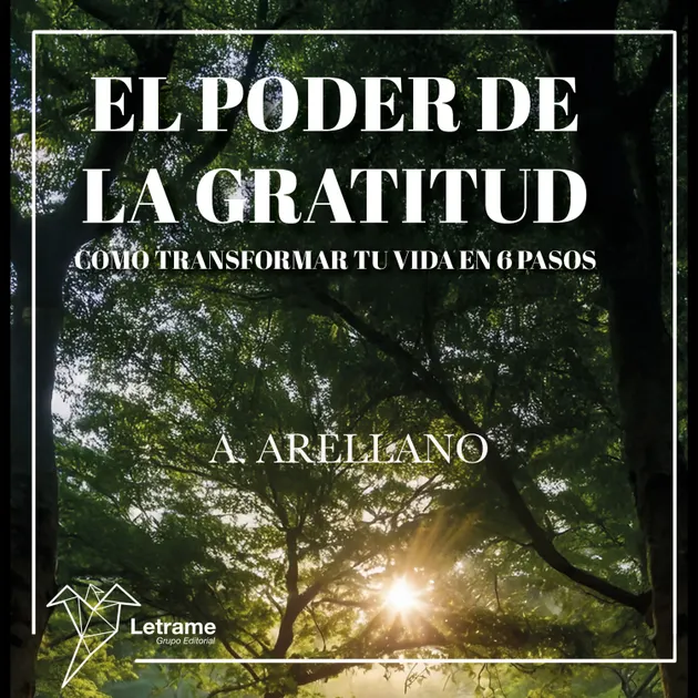 El poder de la gratitud : Cómo transformar tu vida en 6 pasos – Lydbok ...