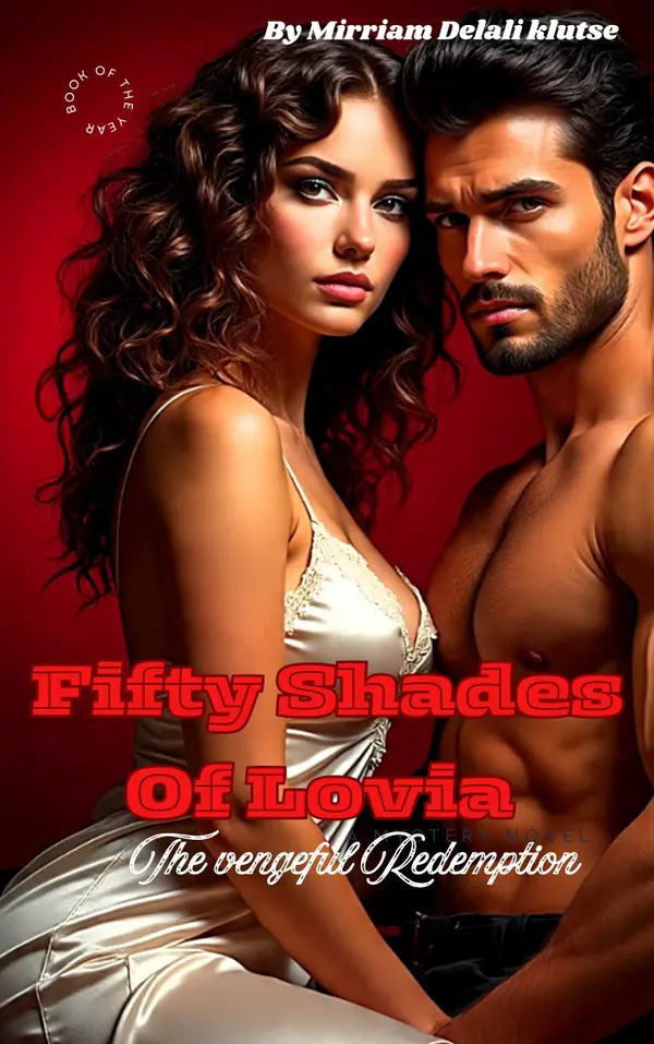 Fifty shades of Lovia : Vengeful Redemption