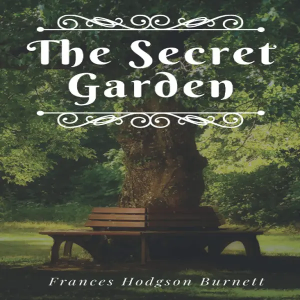The Secret Garden : 