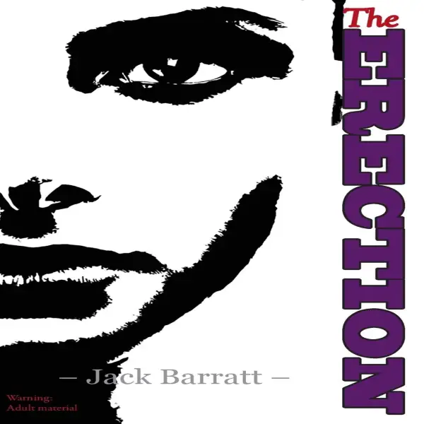 The Erection : 