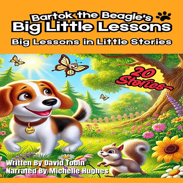 Bartok the Beagle's Big Little Lessons : Big Lessons in Little Stories ...