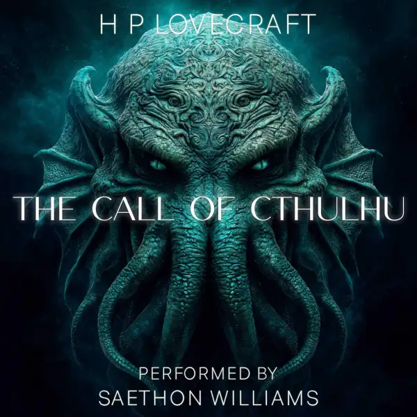The Call of Cthulhu : 